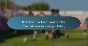 Read more about the article Brett Emerton: Landsholdets roller, Internationale turneringer, Bidrag