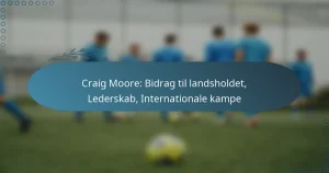 Read more about the article Craig Moore: Bidrag til landsholdet, Lederskab, Internationale kampe