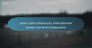 Jason Culina: Klubsucces, Internationale Kampe, Karrierehøjdepunkter