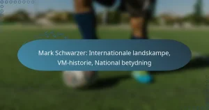 Mark Schwarzer: Internationale landskampe, VM-historie, National betydning